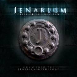 Jenarium : Rise of the New Sun